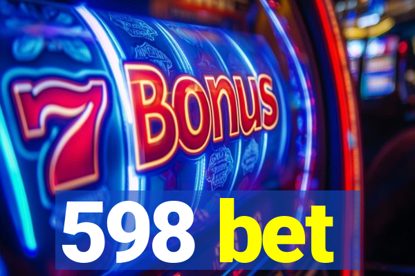 598 bet